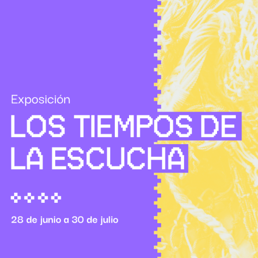 Exposición los tiempos de la escucha Medellín